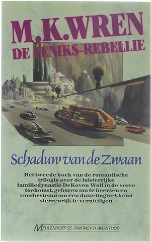 Image du vendeur pour De Feniks-Rebellie - Schaduw van de zwaan mis en vente par Untje.com