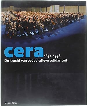 Bild des Verkufers fr CERA 1892-1998 De kracht van coperatieve solidariteit zum Verkauf von Untje.com