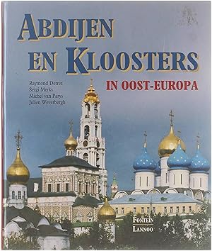 Seller image for Abdijen en Kloosters in Oost-Europa for sale by Untje.com