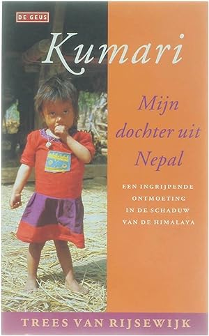 Bild des Verkufers fr Kumari - mijn dochter uit Nepal zum Verkauf von Untje.com