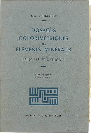 Seller image for Dosages colorimtriques des lments minraux: principes et mthodes for sale by Untje.com