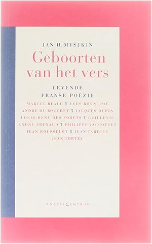 Seller image for Geboorten van het vers - Levende Franse Pozie for sale by Untje.com
