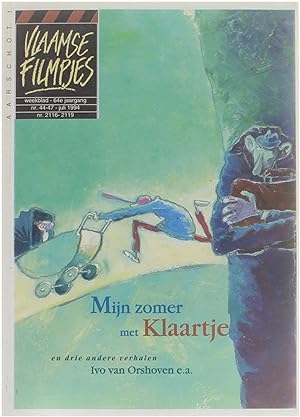 Seller image for Vlaamse filmpjes nr. 44-47 juli 1994 - Mijn zomer met Klaartje, en 3 andere verhalen for sale by Untje.com