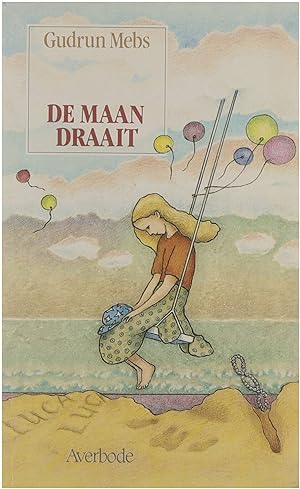 Seller image for De maan draait for sale by Untje.com