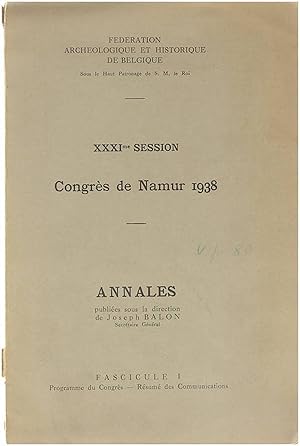 Image du vendeur pour XXXIme Session - Congrs de Namur 1938 - Annales - Fascicule 1 mis en vente par Untje.com
