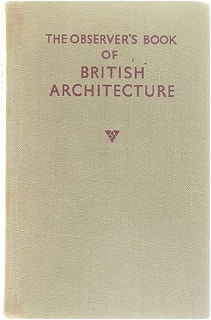 Bild des Verkufers fr The Observer's Book of British Architecture zum Verkauf von Untje.com