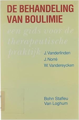 Imagen del vendedor de De behandeling van boulimie : een gids voor de therapeutische praktijk a la venta por Untje.com