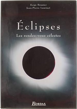 Seller image for Eclipses - Les rendez-vous clestes for sale by Untje.com