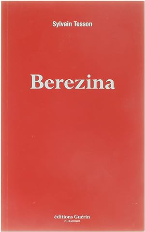 Bild des Verkufers fr Berezina zum Verkauf von Untje.com