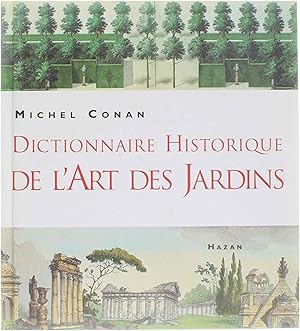 Bild des Verkufers fr Dictionnaire Historique De L'art Des Jardins zum Verkauf von Untje.com