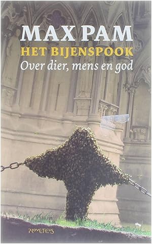 Seller image for Het bijenspook - Over dier, mens en god for sale by Untje.com