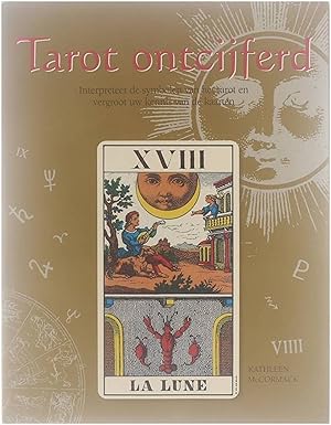 Seller image for Tarot ontcijferd : interpreteer de symbolen van het tarot en vergroot uw kennis for sale by Untje.com