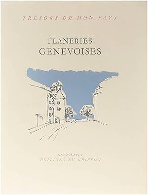 Bild des Verkufers fr Flaneries Genevoises zum Verkauf von Untje.com