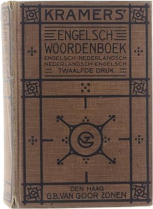 Kramers' Engelsch Woordenboek: Engelsch - Nederlandsch en Nederlandsch - Engelsch