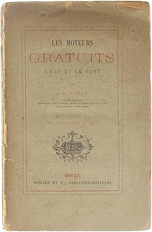 Image du vendeur pour Les Moteurs Gratuits - l'eau et le vent mis en vente par Untje.com