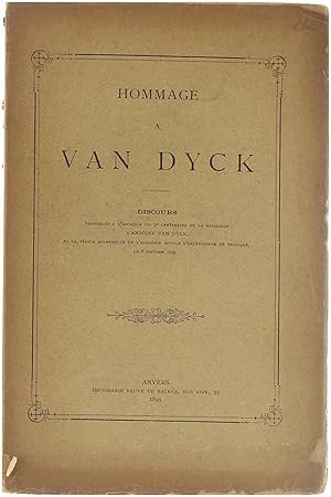 Bild des Verkufers fr Hommage  Van Dyck - Discours prononcs  l'occasion du 3e centenaire de la naissance d'Antoine van Dyck zum Verkauf von Untje.com