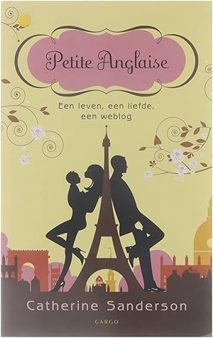 Bild des Verkufers fr Petite Anglaise : een leven, een liefde, een weblog zum Verkauf von Untje.com