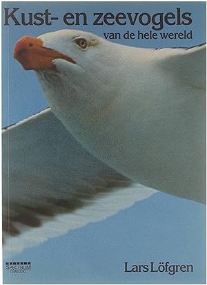 Bild des Verkufers fr Kust- en zeevogels van de hele wereld zum Verkauf von Untje.com
