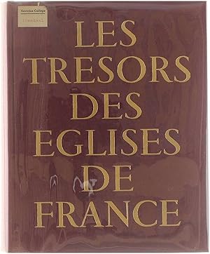 Bild des Verkufers fr Les tresors des eglises de France zum Verkauf von Untje.com