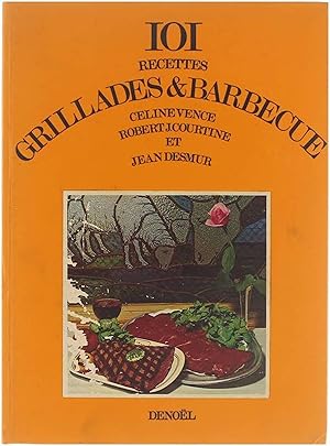 Image du vendeur pour 101 recettes: grillades & barbecue mis en vente par Untje.com