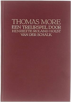 Bild des Verkufers fr Thomas More - treurspel in verzen zum Verkauf von Untje.com