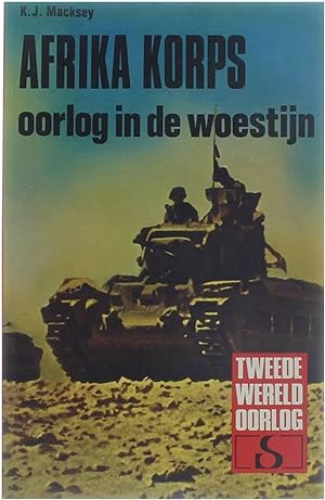 Immagine del venditore per Afrika Korps : Oorlog In De Woestijn venduto da Untje.com