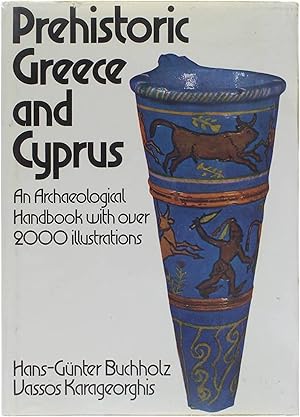 Bild des Verkufers fr Prehistoric Greece and Cyprus zum Verkauf von Untje.com