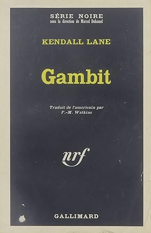 Bild des Verkufers fr Srie noire; : Gambit zum Verkauf von Untje.com