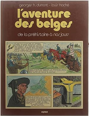 Seller image for L'aventure des Belges : de la prhistoire a? nos jours for sale by Untje.com