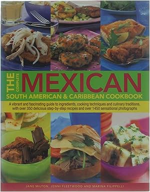 Bild des Verkufers fr The Complete Mexican, South American & Carribbean Cookbook zum Verkauf von Untje.com