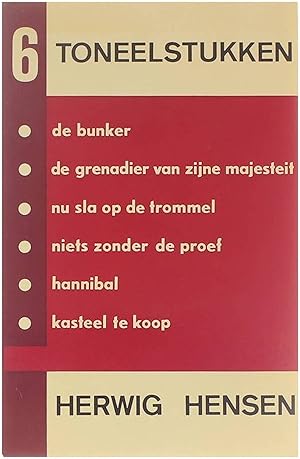 Immagine del venditore per 6 Toneelstukken : De bunker, de grenadier van zijne majesteit, nu sla op de trommel, niets zonder de proef, hannibal, kasteel te koop venduto da Untje.com