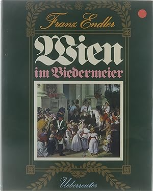 Seller image for Wien im Biedermeier for sale by Untje.com