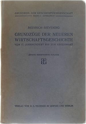 Bild des Verkufers fr Grundzge der Neueren Wirtschaftsgeschichte vom 17. Jahrhundert bis zur gegenwart zum Verkauf von Untje.com