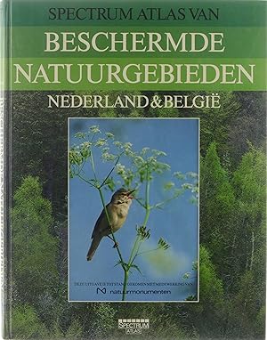 Bild des Verkufers fr Spectrum atlas van beschermde natuurgebieden Nederland & Belgie? zum Verkauf von Untje.com