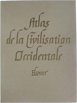 Image du vendeur pour Atlas de la Civilisation Occidentale mis en vente par Untje.com