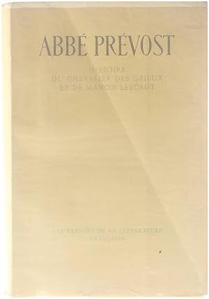 Bild des Verkufers fr Histoire du Chevalier des Grieux et de Manon Lescaut zum Verkauf von Untje.com