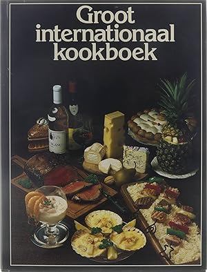 Seller image for Groot internationaal kookboek for sale by Untje.com