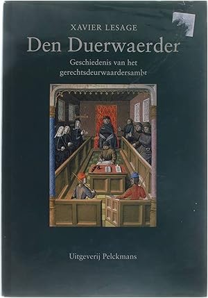 Bild des Verkufers fr Duerwaerder - geschiedenis van het gerechtsdeurwaarderambt zum Verkauf von Untje.com