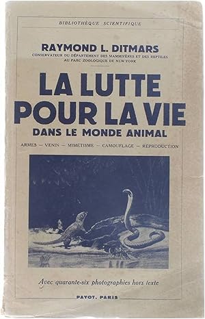 Bild des Verkufers fr La lutte pour la vie dans le monde animal zum Verkauf von Untje.com