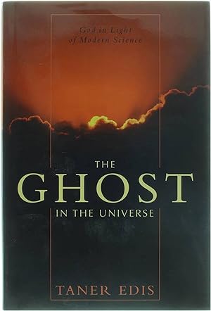 Bild des Verkufers fr The Ghost in the Universe - God in Light of Modern Science zum Verkauf von Untje.com
