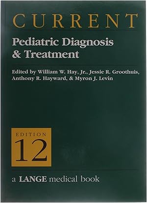 Bild des Verkufers fr Current Pediatric Diagnosis and Treatment zum Verkauf von Untje.com