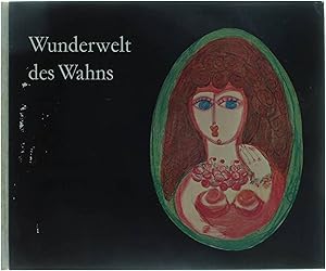 Seller image for Wunderwelt des Wahns (Insania Pingens) for sale by Untje.com