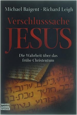 Seller image for Verschlusssache Jesus - Die Wahrheit ber das frhe Christentum for sale by Untje.com