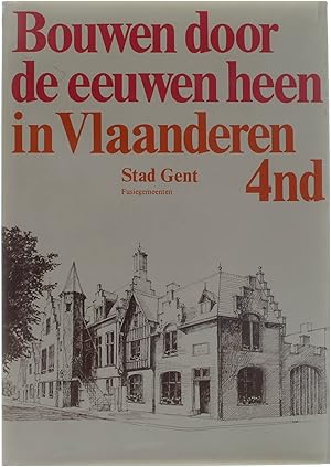 Seller image for Bouwen door de eeuwen heen - Inventaris van het cultuurbezit in Belgi, architectuur for sale by Untje.com
