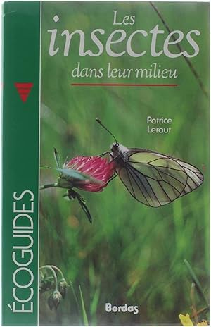 Les insectes dans leur milieu