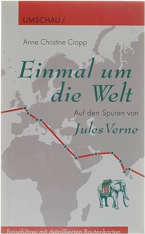 Seller image for Einmal um die Welt - Auf den Spuren von Jules Verne for sale by Untje.com