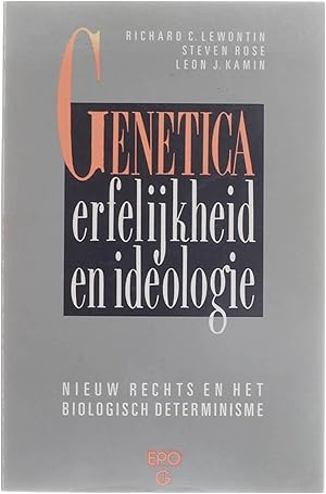 Imagen del vendedor de Genetica, erfelijkheid en ideologie - Nieuw rechts en het biologisch determinisme a la venta por Untje.com
