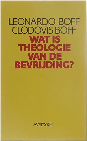Seller image for Wat is theologie van de bevrijding? for sale by Untje.com
