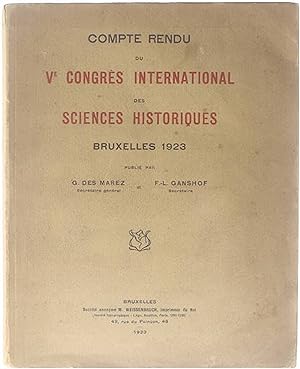 Bild des Verkufers fr Compte rendu du Ve Congrs International des Sciences Historiques Bruxelles 1923 zum Verkauf von Untje.com