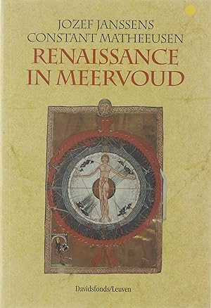 Bild des Verkufers fr Renaissance in meervoud : als dwergen op de schouders van reuzen? (8ste-16de eeuw) zum Verkauf von Untje.com
